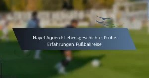 Nayef Aguerd: Lebensgeschichte, Frühe Erfahrungen, Fußballreise